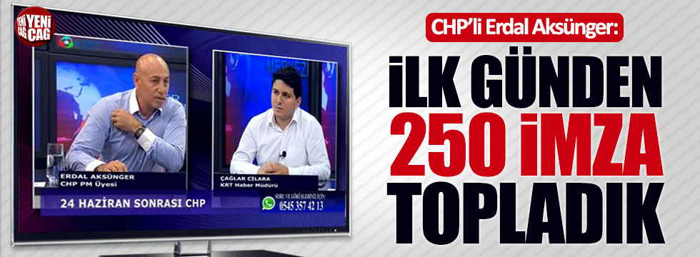 CHP'li Aksünger: İlk günden 250 imza topladık