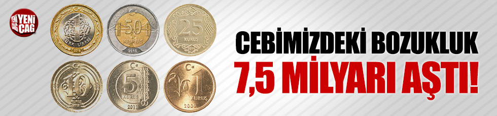 Cebimizdeki madeni para sayısı 7,5 milyarı aştı!