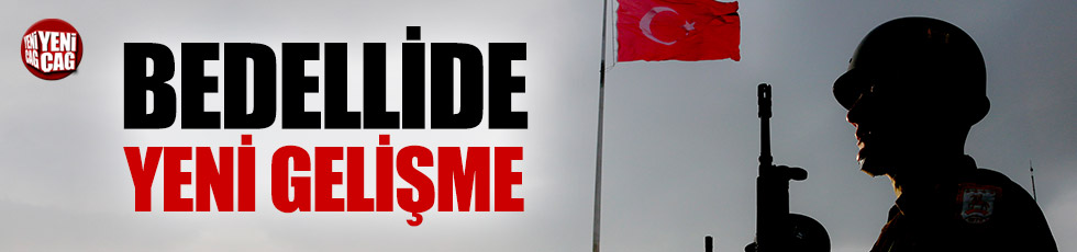 AKP'den bedelli askerlik için yeni önerge