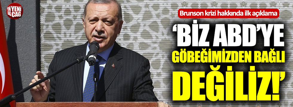 Erdoğan'dan Brunson hakkında ilk açıklama