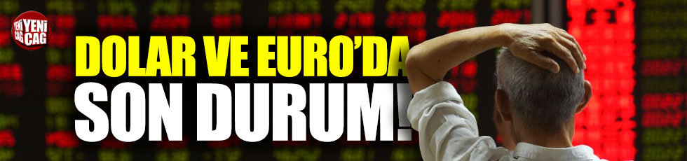 Dolar ve Euro kuru ne kadar oldu?