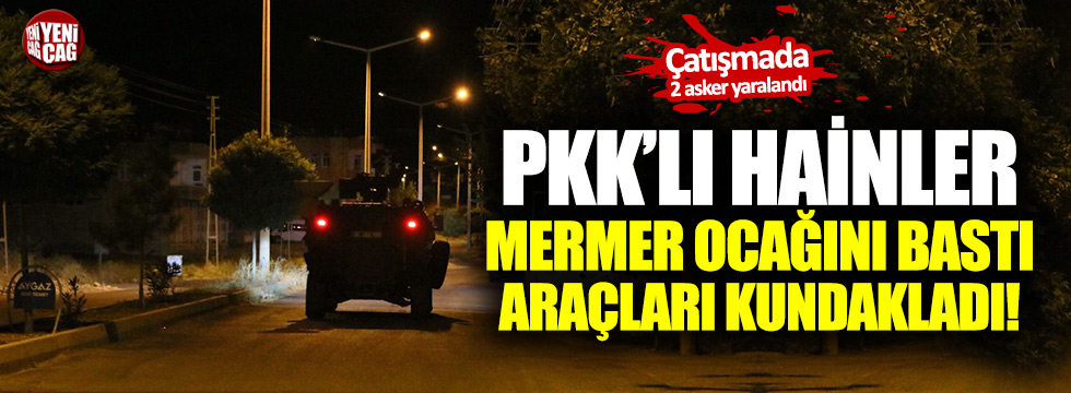 PKK'lı hainler mermer ocağını basıp araçları kundakladı