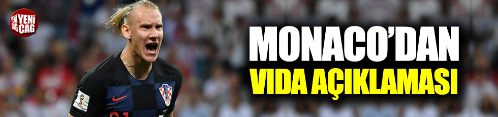 Monaco'dan Vida açıklaması