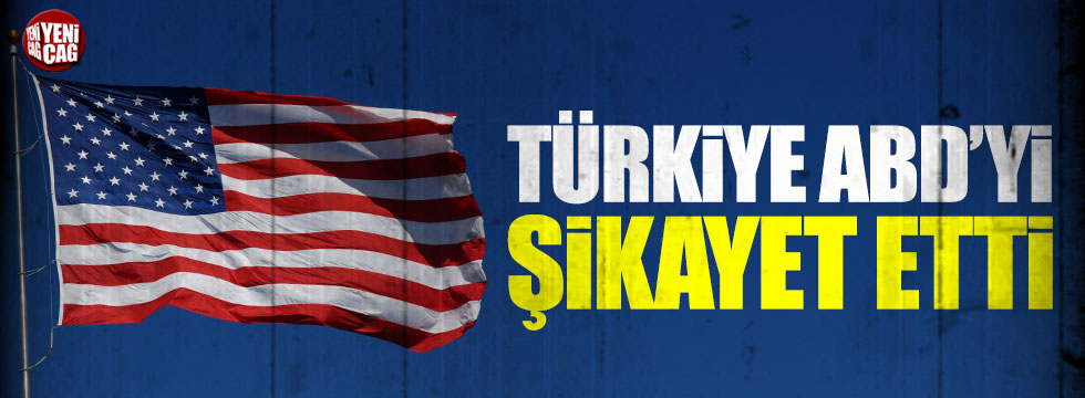 Türkiye, ABD'yi DTÖ'ye şikayet etti