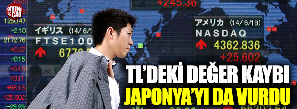 TL’deki değer kaybı Japonya’yı da vurdu