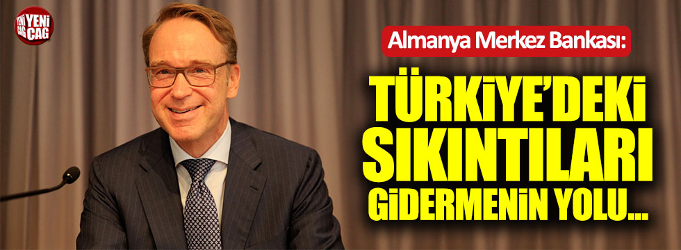 Almanya Merkez Bankası Başkanı'ndan Türkiye açıklaması
