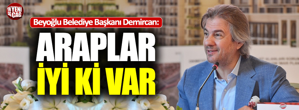 AKP'li başkandan ilginç açıklama: "Araplar iyi ki var"