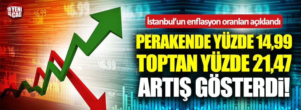 İstanbul'da enflasyon oranı arttı