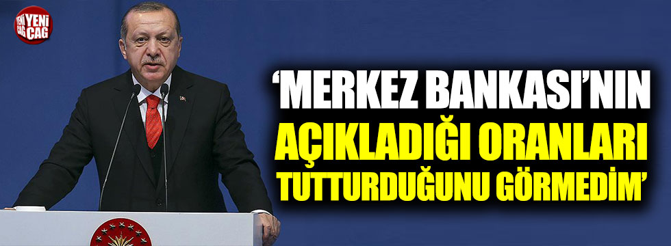 Erdoğan'dan Merkez Bankası'na sert tepki