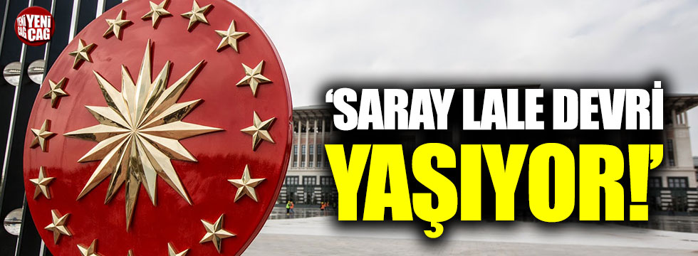 Kılıçdaroğlu: "Saray lale devri yaşıyor"