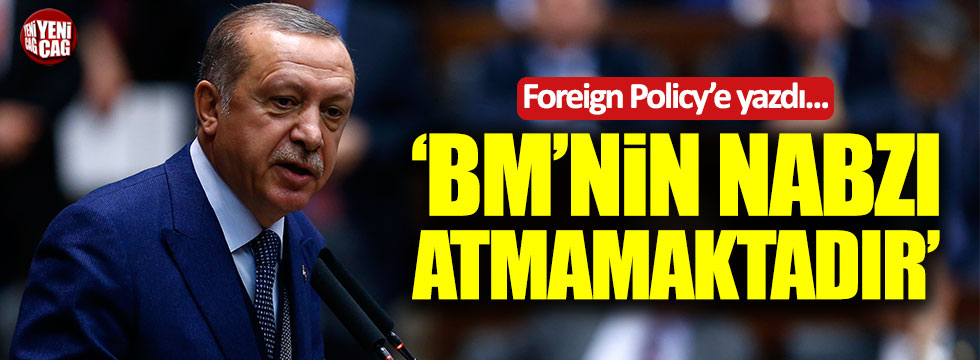 Erdoğan: BM'nin nabzı atmamaktadır