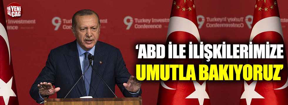 Erdoğan’dan ABD ile stratejik ortaklık açıklaması