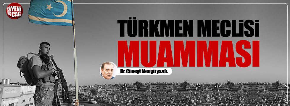 Türkmen Meclisi muamması