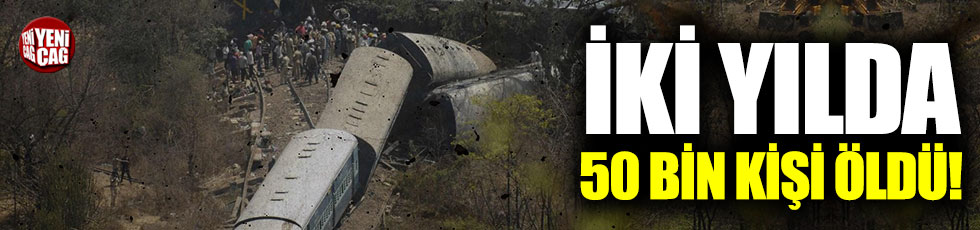 Hindistan'da tren kazası bilançosu: 2 yılda 50 bin ölü!