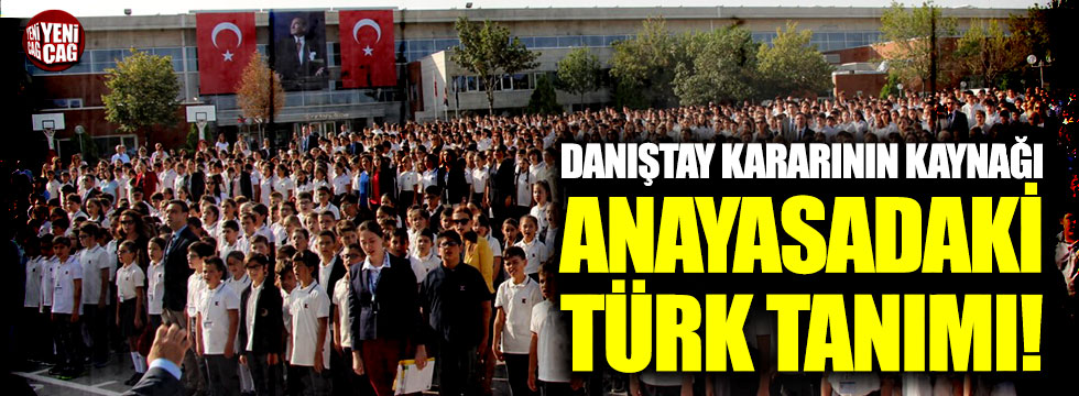 Türk: "Danıştay'ın kararı Anayasa'daki Türk tanımı"