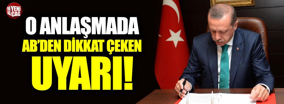 Erdoğan'ın imzaladığı anlaşmada Türkiye'ye hukuk uyarısı