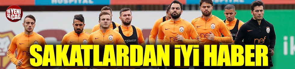 Galatasaray'a sakatlardan iyi haber