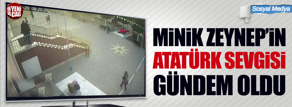 Sosyal medya minik Zeynep'in Atatürk sevgisini konuşuyor