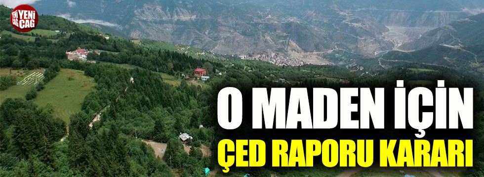 Cerrattepe’deki maden için mahkemeden ÇED raporu kararı