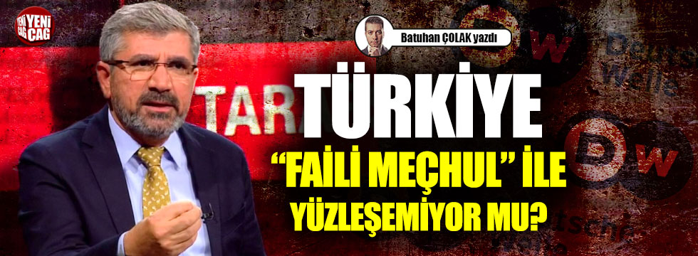 Türkiye "Faili Meçhul" ile yüzleşemiyor mu?