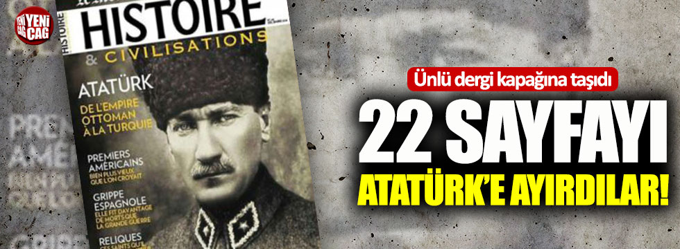 Ünlü dergi, kapağına Atatürk’ü taşıdı
