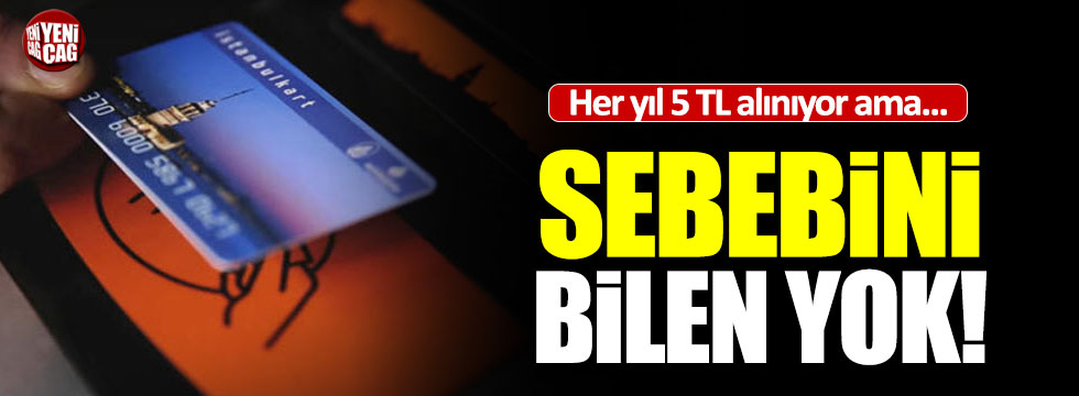 İstanbul Kart yenileme ücretlerinden her yıl yaklaşık 20 milyon TL alınıyor