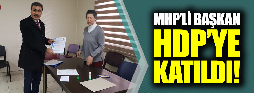 MHP'li Başkan HDP'den aday oldu