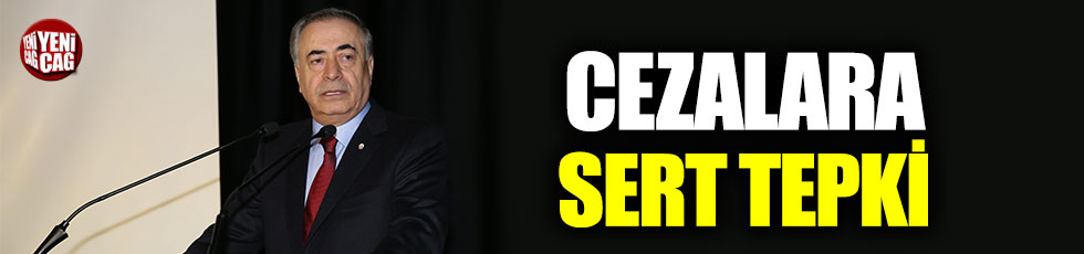Galatasaray Başkanı Mustafa Cengiz’den cezalara tepki