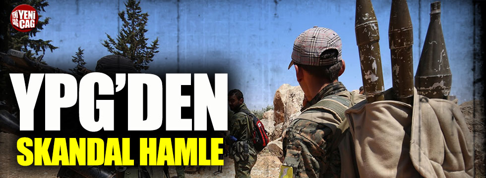 Terör örgütü YPG’den skandal girişim