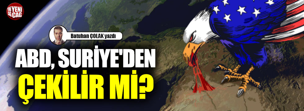 ABD, Suriye'den çekilir mi?