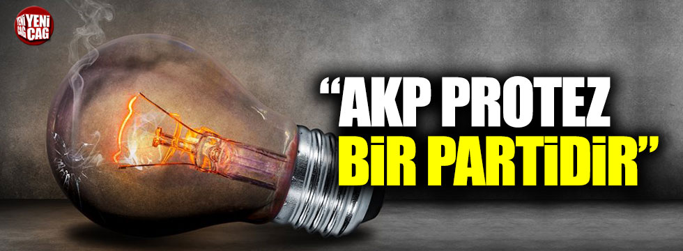Cihangir İslam: "AKP protezli bir partidir"