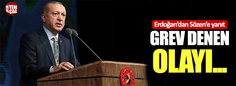 Cumhurbaşkanı Erdoğan’dan Nurettin Sözen’e yanıt