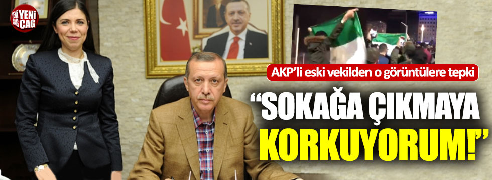 AKP'li eski vekilden Suriyeli tepkisi: "Sokağa çıkamıyoruz"