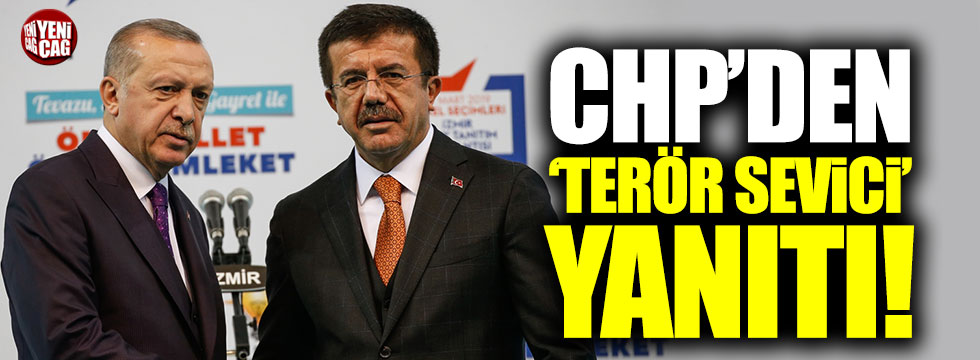 CHP'den Erdoğan'a 'terör sevici' yanıtı!