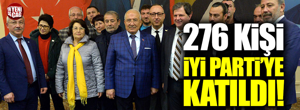 Mersin'de 276 kişi İYİ Parti'ye katıldı!