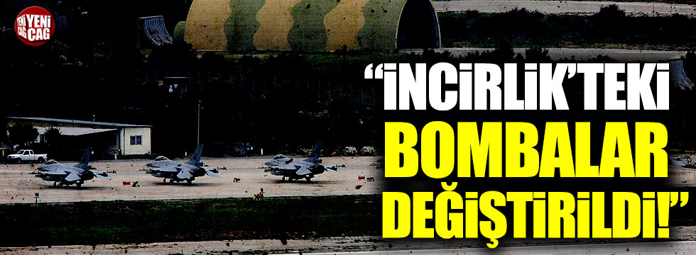 İsmail Hakkı Pekin: "İncirlik'teki bombalar değiştirildi"