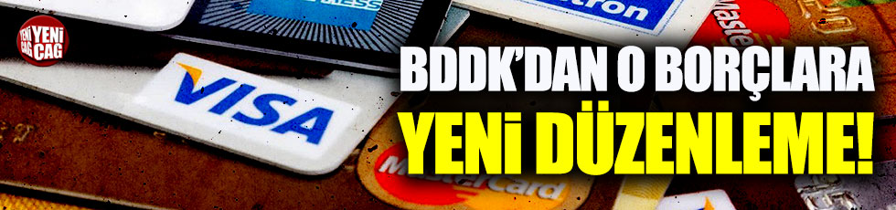 BDDK'dan kredi kartı borçları için yeni düzenleme!