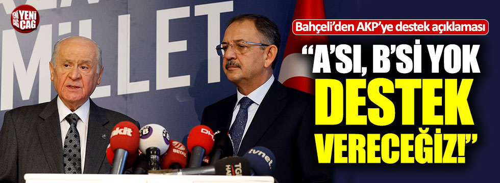 Bahçeli'den AKP'ye Meclis Başkanlığı için destek açıklaması