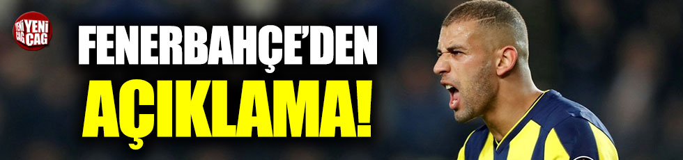 Fenerbahçe'den Slimani açıklaması!