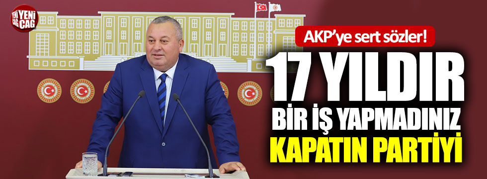 Cemal Enginyurt’tan AKP’ye: 17 yıldır bir iş yapmadınız, kapatın partiyi