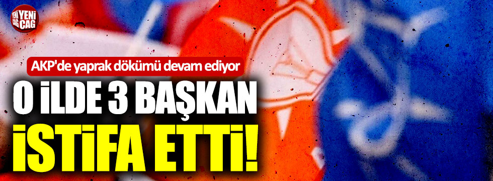 AKP'de yaprak dökümü devam ediyor! O ilde 3 AKP'li başkan istifa etti!