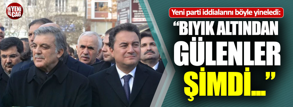 Abdullah Gül ve Ali Babacan için bir yeni parti açıklaması daha