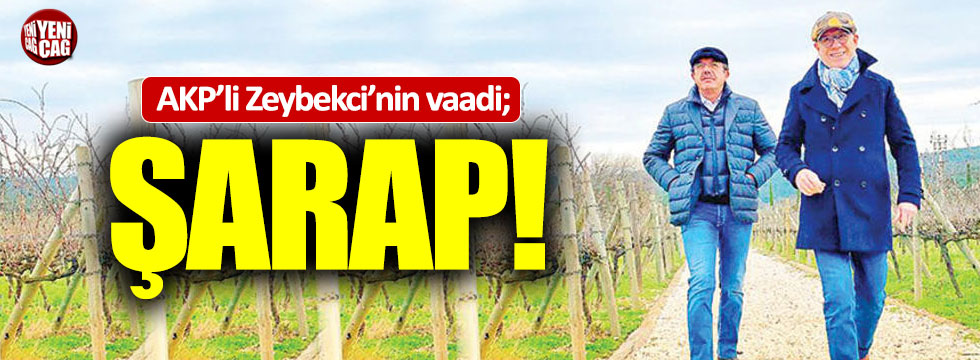 Nihat Zeybekci: "İzmir şarabını  marka yapacağım"