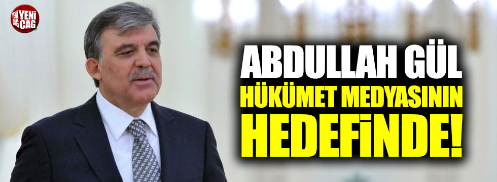 Abdullah Gül ve Fatih Altaylı hükümet medyasının hedefinde