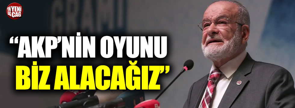 “AKP’nin oyunu biz alacağız”
