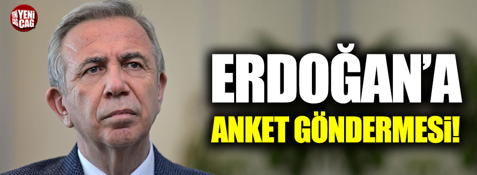 Mansur Yavaş'tan Erdoğan'a anket göndermesi!