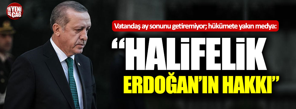 Abdurrahman Dilipak: “Halifelik yetkisi Erdoğan’da