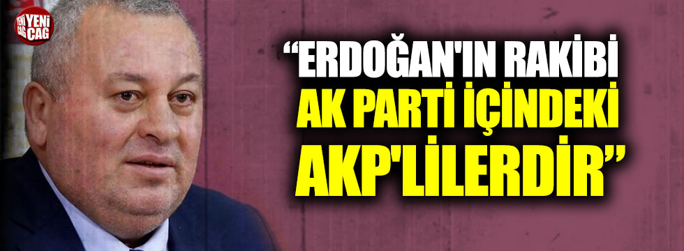 Cemal Enginyurt: “Erdoğan'ın rakibi AK Parti içindeki AKP'lilerdir”