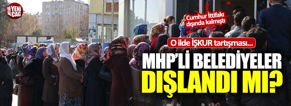 Kırşehir'de İŞKUR tartışması: MHP'li belediyeler dışlandı mı?