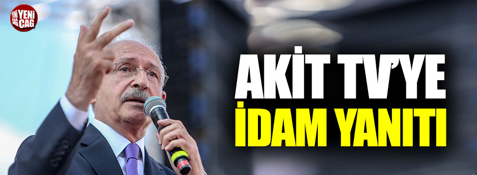 Kemal Kılıçdaroğlu’ndan idam tepkisi
